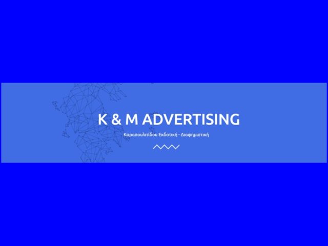 K & M Advertising